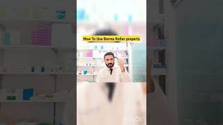 Derma Roller How to use Properly dermaroller pharmacist skincare haircare [upl. by Reerg]