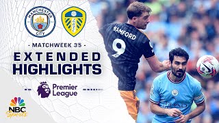 Manchester City v Leeds United  PREMIER LEAGUE HIGHLIGHTS  562023  NBC Sports [upl. by Prestige943]