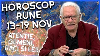 Horoscop rune 1319 noiembrie 2023 Mihai Voropchievici anunță surprize colosale [upl. by Siekram]