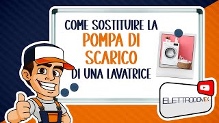 Come Sostituire la Pompa di Scarico Guasta di una Lavatrice [upl. by Berty]