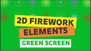 2D Firework motion elements Green Screen [upl. by Andres]