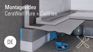 Montage Duschrinne CeraWallPure  DallFlex [upl. by Ky735]