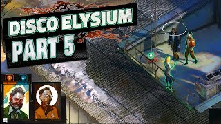 Disco Elysium  Walkthrough PART 5  The Hardie Boys Admit To The Crime [upl. by Irac462]