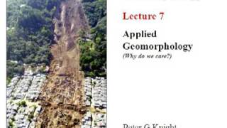 Geomorphology 7 Applied Geomorphology [upl. by Calondra]