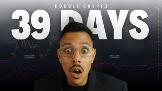 DOUBLE Your Crypto in 39 Days with This PROVEN Strategy [upl. by Woodcock]