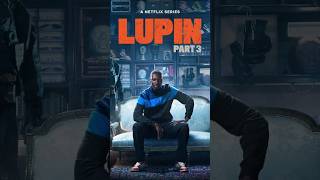 Lupin Season 3 Trailer  Galaktika Trailer Lupin LupinSeason3 TVDramas shorts [upl. by Regnij]