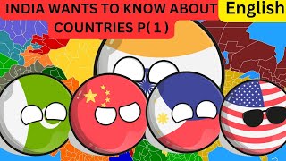 India Wants to Know About Countries Part1 funny and interesting countryballs geography [upl. by Marguerite]