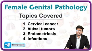 Female Reproductive Pathology Part  1  Cervical cancer Vulval tumors Endometriosis infections [upl. by Frame]