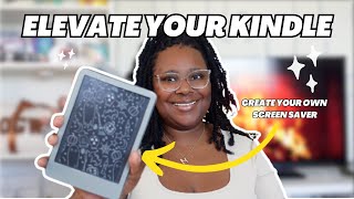 How to Create a CUSTOM Kindle Screensaver  MORE Kindle Tips for Beginners  Kindle Paperwhite [upl. by Leandro]