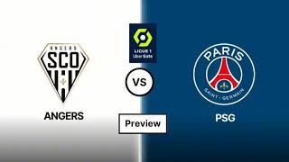 Angers VS PSG  France Ligue 1 Match Prediction [upl. by Lledraw]