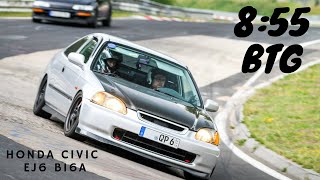 B16A SWAPPED HONDA CIVIC EJ6  0855 BTG  Nürburgring Nordschleife [upl. by Korwin]