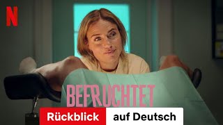 Befruchtet Staffel 1 Rückblick  Trailer auf Deutsch  Netflix [upl. by Aicenod]