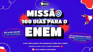 MISSÃO 100 DIAS PARA O ENEM  AULA INAUGURAL [upl. by Hanan30]