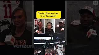 49ers DEEBO SAMUEL TALKS ABOUT HIS TOP 5 WR TO WATCH shorts [upl. by Lorianne532]