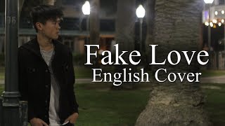 BTS 방탄소년단  Fake Love English Cover by Sybass [upl. by Shawn575]