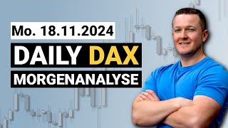 DAX vor weiterem Longtrigger  Daily DAX Morgenanalyse am 18112024  Florian Kasischke [upl. by Raffin]