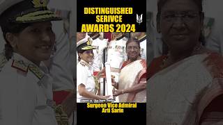 Surgeon Vice Admiral Arti Sarin Distinguished Service Awards 2024 shorts army [upl. by Fridlund234]