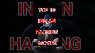 Top 10 indian hacking movies tranding hacker movie youtube moviebestflim [upl. by Clarabelle]