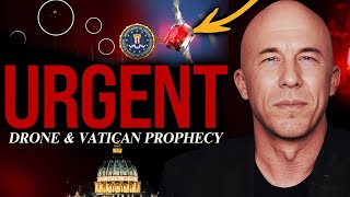 Urgent Drone amp Vatican Prophecy  Joseph Z [upl. by Aiva]