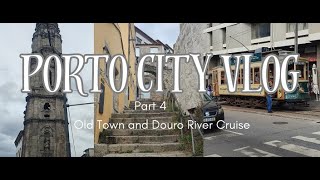 Porto City Vlog Part 4  Old Town and Douro River Cruise  1080p [upl. by Norramic]