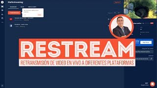 Restreamio  Tutorial en español para transmitir a Facebook y Youtube con OBS [upl. by Unam]