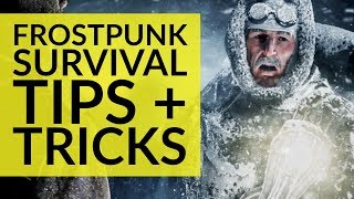 8 Tips And Tricks To Survive Frostpunk  Beginners Guide [upl. by Broadbent]