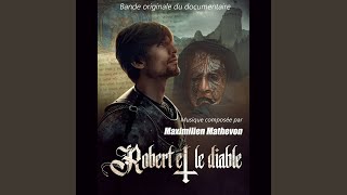 La légende de Robert Le Diable [upl. by Keen]