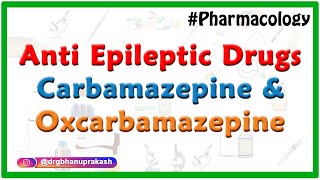 Anti epileptic Drugs  Anticonvulsants  Carbamazepine amp Oxcarbamazepine  CNS Pharmacology [upl. by Eyssej]