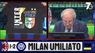 GOL DI MILAN INTER 12 SCUDETTO INTER LA REAZIONE A TOP CALCIO 7GOLD [upl. by Purvis]