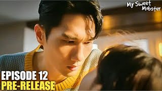 My Sweet Mobster Episode 12 Preview Revealed  Um Tae Goo  Han Sun Hwa  Kwon Yool ENG SUB [upl. by Jeroma]