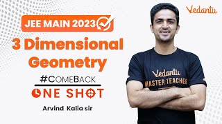 3 Dimensional Geometry Class 12  One shot  Comeback series  JEE 2023  Arvind Sir  Vedantu JEE [upl. by Elie]