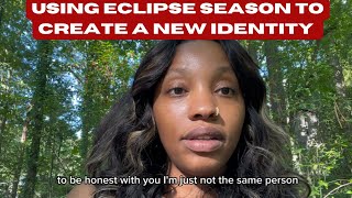 USING ECLIPSE SEASON TO CREATE A NEW IDENTITY [upl. by Ardys965]