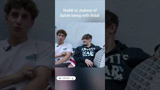 Naddi Is Jealous of Salish being with Nidal Truth told nalish naddi subcribeplease [upl. by Irol]