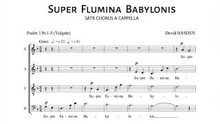 Super Flumina Babylonis – 4Part Canon SATB by David Basden [upl. by Wymore]