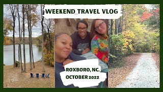 Weekend Travel Vlog Roxboro NC  October 2022 [upl. by Eirehc]