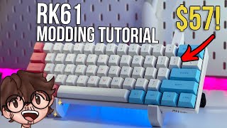 RK61 Modding Tutorial  Custom Budget Keyboard Under 150 [upl. by Acisseg]