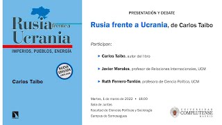 Presentación del libro  Rusia frente a Ucrania de Carlos Taibo [upl. by Tabor230]