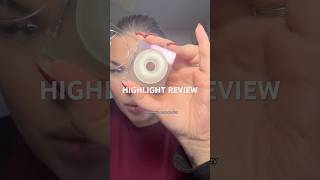 Highlight Review✨ makeup eyemakeup highlight beauty fyp trending makeuptutorial [upl. by Olympium]