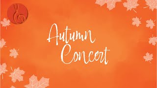 Autumn Concert [upl. by Quitt]