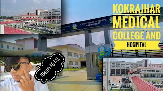 Kokrajhar Medical college and hospital [upl. by Maiocco]