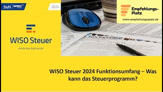 Funktionsumfang der Steuersoftware WISO Steuer 2024  Was kann das Steuerprogramm Steuerjahr 2023 [upl. by Innus]