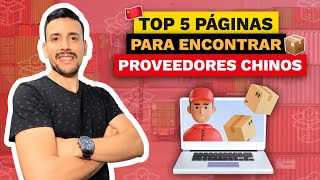 TOP 5 MEJORES PÁGINAS para ENCONTRAR PROVEEDORES CHINOS CONFIABLES 2024 ⭐ [upl. by Abeu]