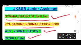 Junior Assistant Result amp Normalisation in Skill Test  All Doubts [upl. by Walczak]