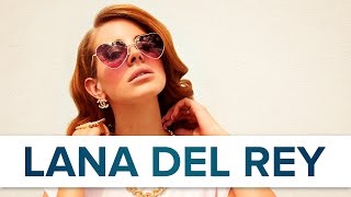 Top 10 Facts  Lana Del Rey  Top Facts [upl. by Loutitia]