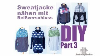 Zipstar Sweatjacke nähen Part 3 [upl. by Kameko549]