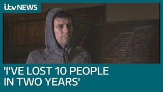 Ive lost 10 people in two years ITV News reveals the growing impact of homelessness  ITV News [upl. by Adlesirc]