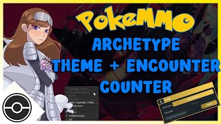 How to Download and Install the BEST Theme amp Encounter Counter in PokeMMO  Archetype [upl. by Juliano]