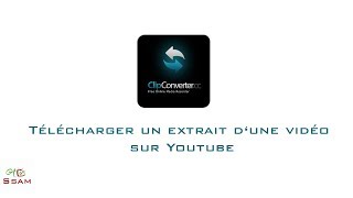 Télécharger un extrait dune vidéo sur Youtube 2017 [upl. by Waal]