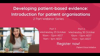 Developing patientbased evidence Introduction for patient organisations Part 1 of 2 [upl. by Elleiad177]