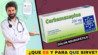 CARBAMAZEPINA💊¿Qué es y para que sirve DOLOR NEUROPÁTICO  ¡Descubre todos los detalles [upl. by Euqnimod529]